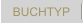 BUCHTYP